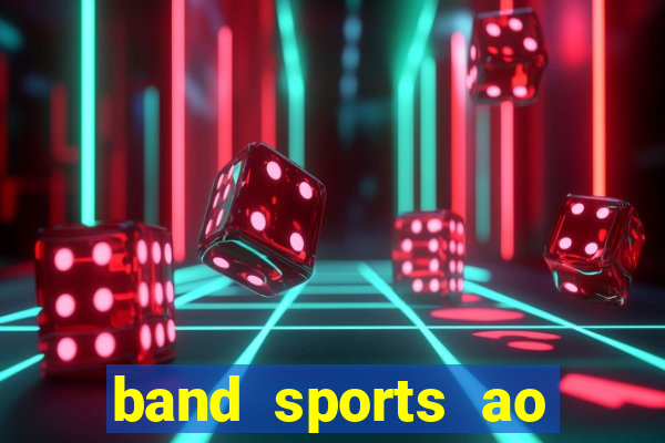 band sports ao vivo gratis